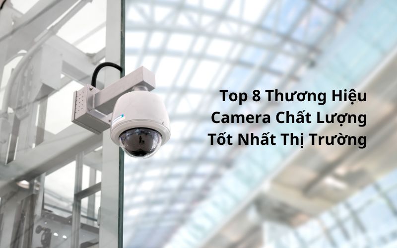 thương hiệu camera