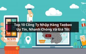 công ty nhập hàng taobao uy tín