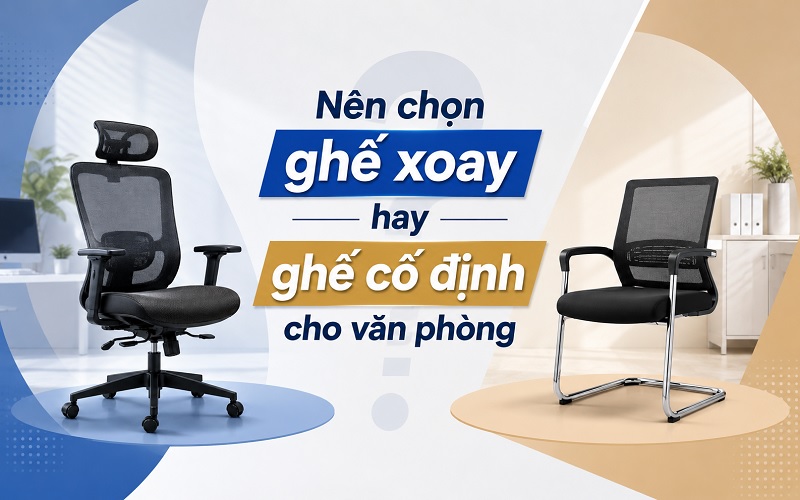 chọn ghế xoay hay ghế cố định cho văn phòng